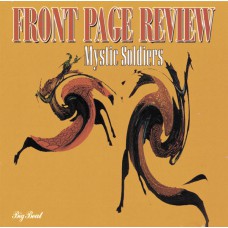 FRONT PAGE REVIEW Mystic Soldiers (Big Beat Records – CDWIKD 166) UK 1968 CD (Psychedelic Rock)